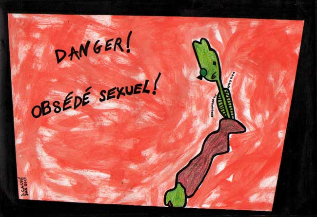 Danger ! Obsédé sexuel ! / 2011 par CAUVÉ Dominique  * Cliquer pour agrandir / Click for enlarge