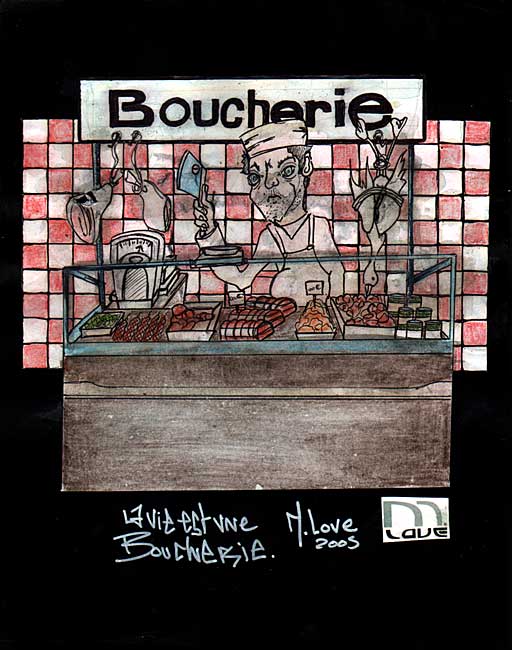 M.Love : La vie est une boucherie / 2005 * Cliquer pour voir l'image en grand